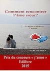 Comment rencontrer l'âme sœur?